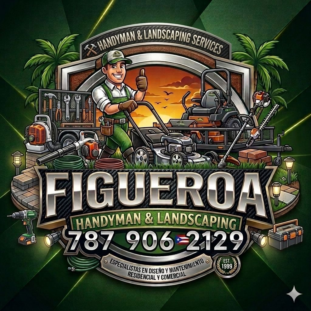Figueroa Landscaping/Handyman